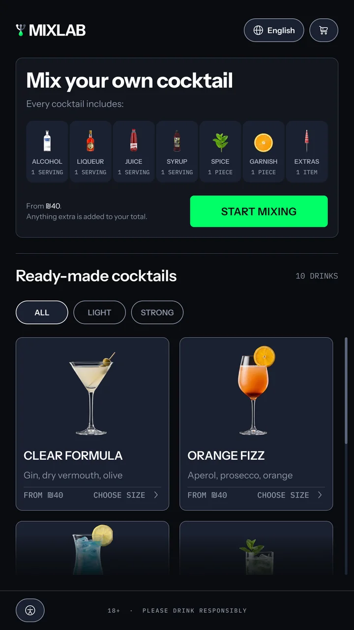 Main menu: a Mix your own cocktail card listing what every cocktail includes, one serving of alcohol, liqueur, juice and syrup and one spice, garnish and extra, from ₪40, with a green Start mixing button, then five ready-made cocktails with All, Light and Strong filters, starting with Clear Formula and Orange Fizz, each with its ingredients, a From ₪40 price and Choose size.
